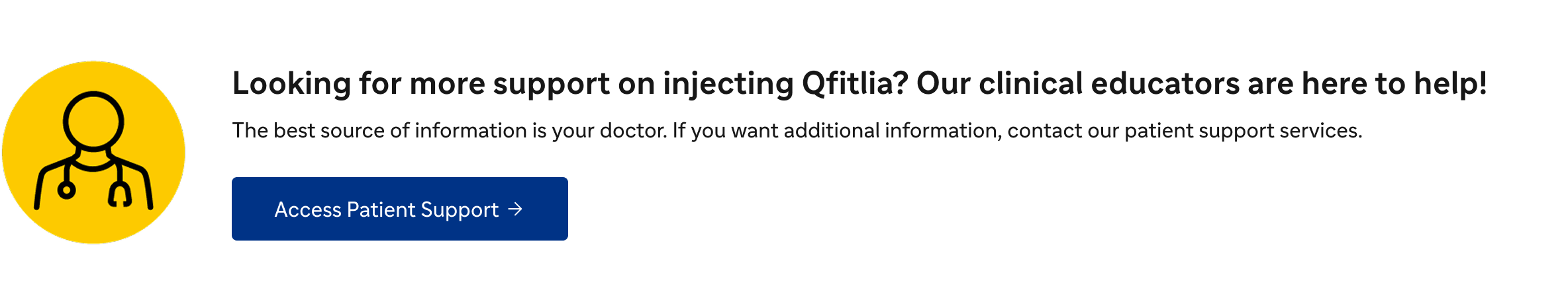 Looking for more support on injecting Qfitlia? Our clinical educators are here to help!