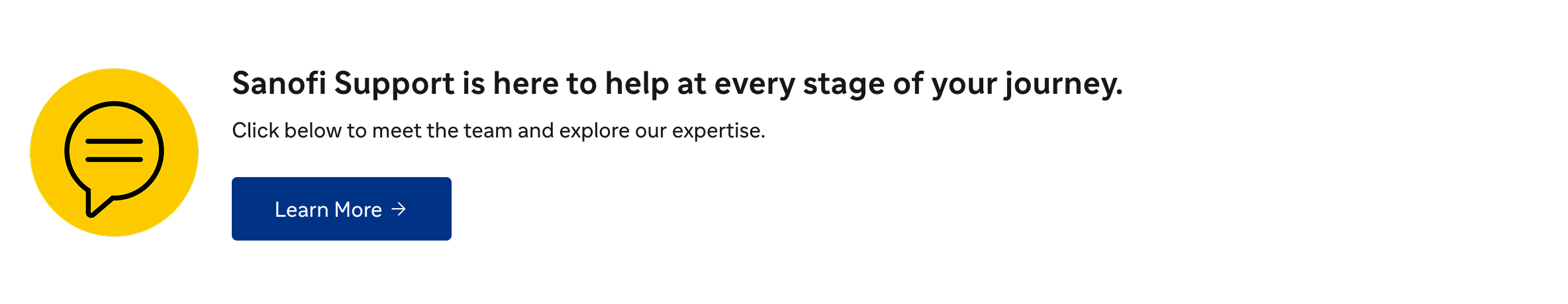 Sanofi Support is here to help at every stage of your journey.
